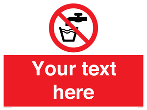 Custom prohibition not drinking water